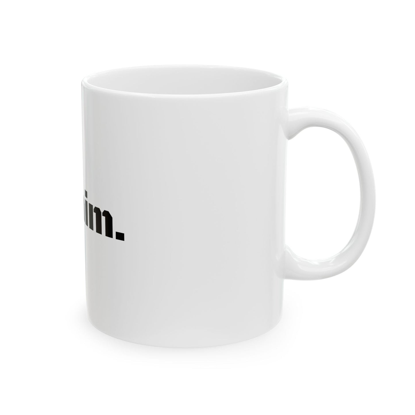 Him Mug